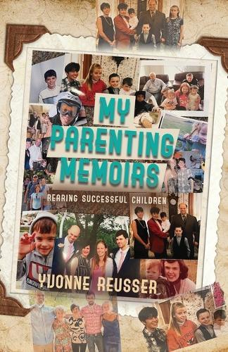 My Parenting Memoirs