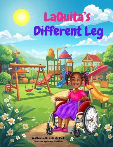 LaQuita's Different Leg