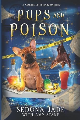 Pups and Poison: A Paranormal Cozy Mystery