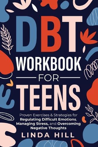 Dbt Workbook for Teens