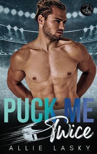 Puck Me Twice
