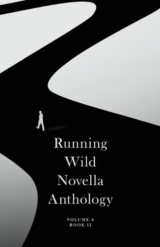 Running Wild Novella Anthology: Volume 8: Book II