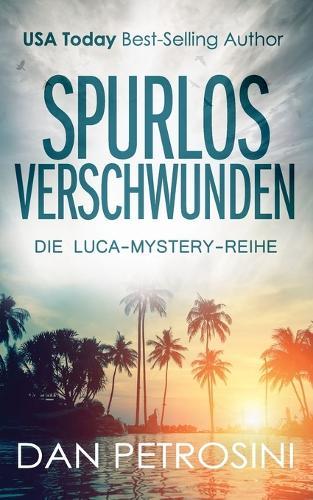 Spurlos Verschwunden