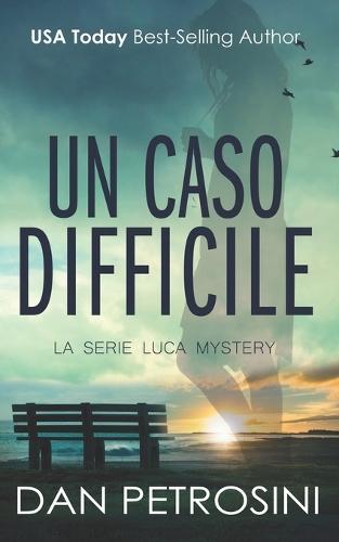 Un Caso Difficile