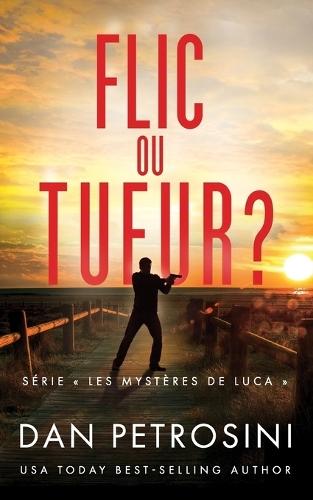 Flic ou Tueur ?