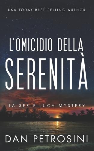 L'omicidio Della Serenità