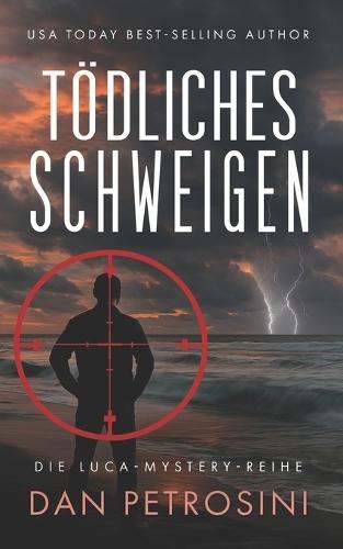 Tödliches Schweigen