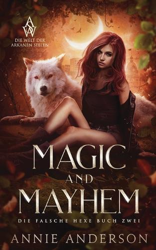 Magic and Mayhem