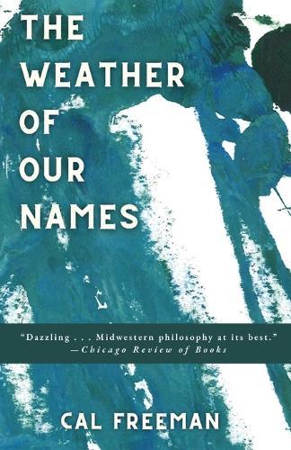 The Weather of Our Names