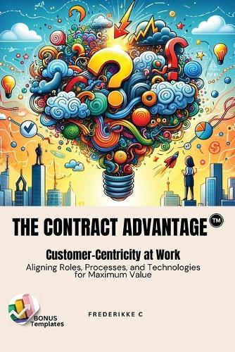 The Contract Advantage