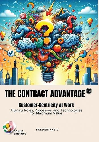 The Contract Advantage