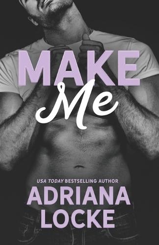 Make Me