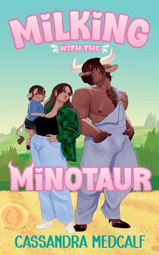 Milking with the Minotaur: A Minnetaur Dairy Prequel