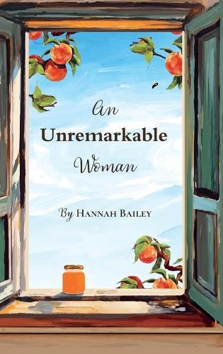 An Unremarkable Woman