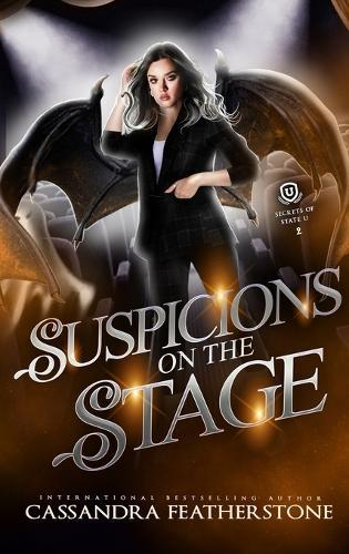 Suspicions on the Stage: A Steamy, Shifter, Mystery, College Romance