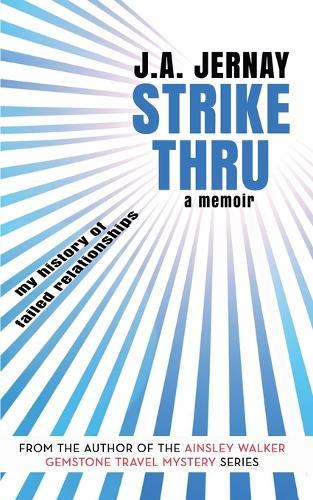 Strikethru: A Memoir