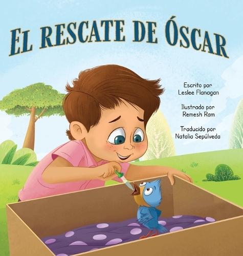 El Rescate de Óscar: Una conmovedora historia sobre la amistad y aceptar las diferencias para Niños de 4 a 8 años