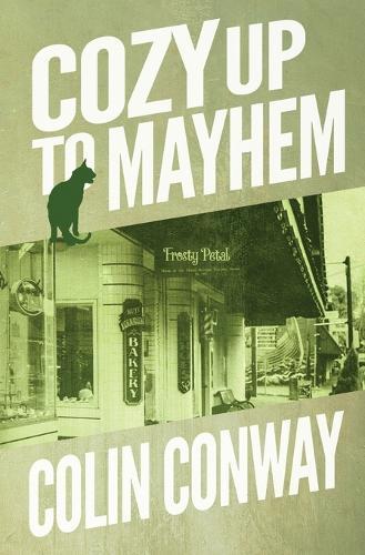 Cozy Up to Mayhem