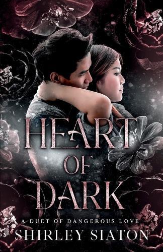 Heart of Dark (The Shadow and Light Edition)