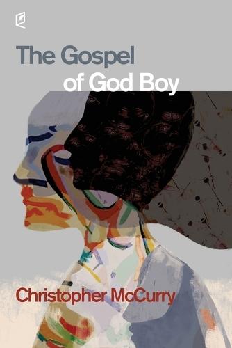 The Gospel of God Boy
