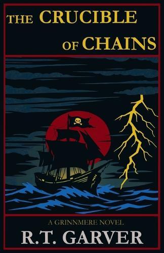 The Crucible of Chains