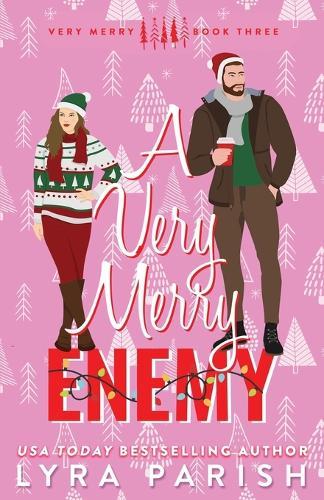 A Very Merry Enemy: Extended Edition with Printed Edges