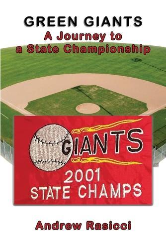 Green Giants: A Journey to a State Championship