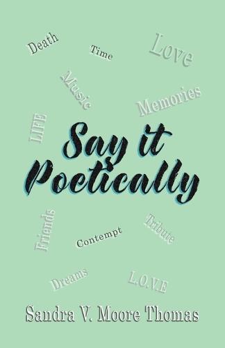 Say it Poetically