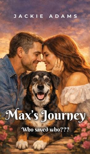 Max's Journey: Who rescued who