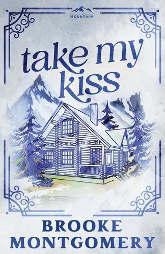 Take My Kiss (Alternate Special Edition Cover)