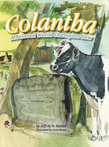 Colantha: A Beloved World Champion Cow