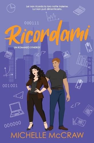 Ricordami: Un romance in ufficio con appuntamenti finti