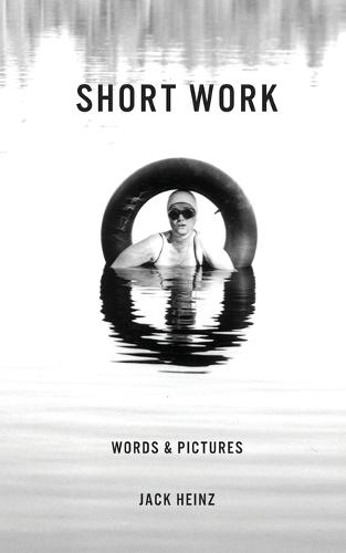 Short Work: Words & Pictures