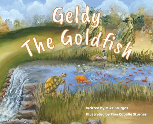 Geldy the Goldfish
