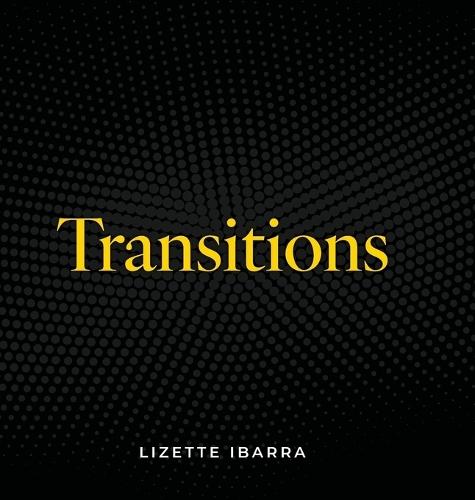 Transitions
