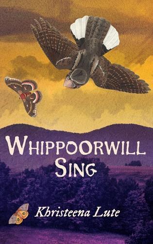 Whippoorwill Sing