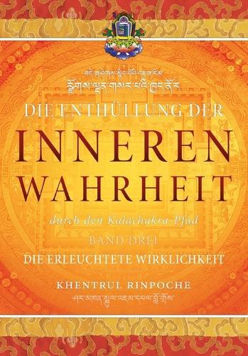 Die Enthüllung der inneren Wahrheit - Band Drei