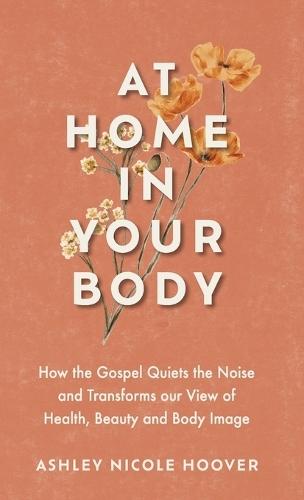 At Home in Your Body