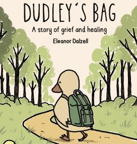 Dudley's Bag: A Story of Grief and Healing