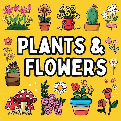 Bold and Easy Flowers & Plants Coloring Book: 51 Big and Simple Designs for Seniors and Kids
