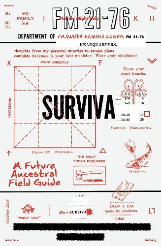 SURVIVA: A Future Ancestral Field Guide