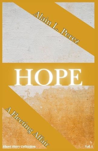 Hope A Fleeting Affair