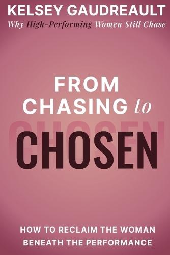 From Chasing to Chosen