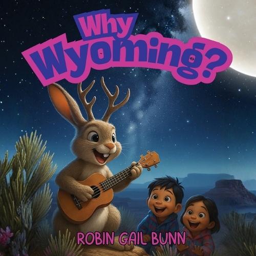Why Wyoming?