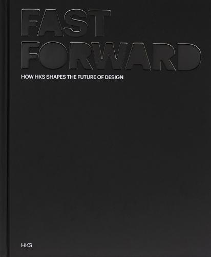 Fast Forward: How HKS Shapes the Future of Design