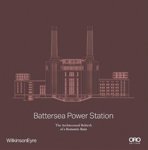 Battersea Power Station: The Architectural Rebirth of a Romantic Ruin