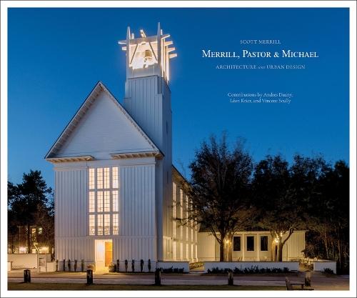 Merrill, Pastor & Michael: Architecture and Urban Design