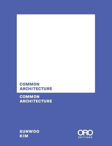 Common Architecture