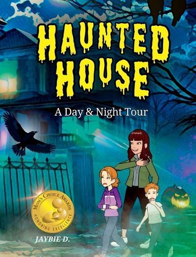 Haunted House: A Day & Night Tour