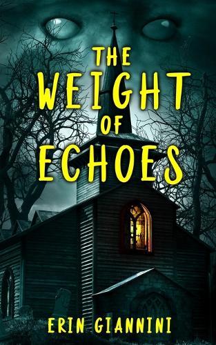 The Weight of Echoes